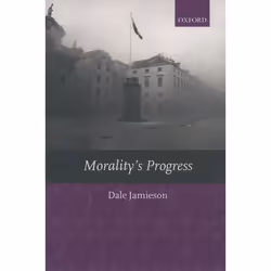 ISBN Morality's Progress ( Essays on Humans Other Animals and the Rest of Nature ), Anglais, Couverture rigide, 396 pages