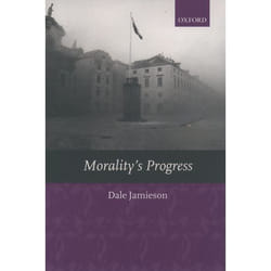 ISBN Morality's Progress ( Essays on Humans Other Animals and the Rest of Nature ) Couverture rigide