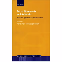 ISBN Social Movements and Networks ( Relational Approaches to Collective Action ), Anglais, Couverture rigide, 370 pages