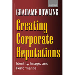 Creating Corporate Reputations