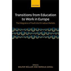 Transitions from Education to Work in Europe