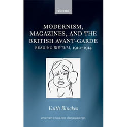 Magazines, Modernism, and the Avant-Garde, Oxford English Monographs