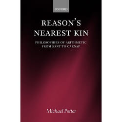 ISBN Reason's Nearest Kin ( Philosophies of Arithmetic from Kant to Carnap ) Couverture rigide