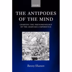 ISBN The Antipodes of the Mind ( Charting the Phenomenology of the Ayahuasca Experience ), Anglais, Livre broché, 488 pages