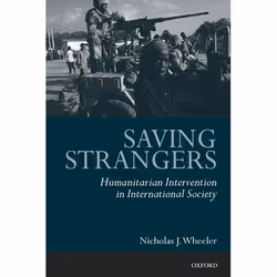 ISBN Saving Strangers ( Humanitarian Intervention in International Society ), Anglais, Couverture rigide, 352 pages