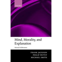 ISBN Mind Morality and Explanation ( Selected Collaborations ) Couverture rigide