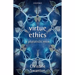 ISBN Virtue Ethics ( A Pluralistic View ), Anglais, Livre broché, 328 pages