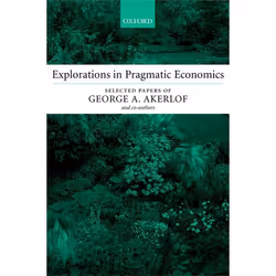 ISBN Explorations in Pragmatic Economics, Anglais, Couverture rigide, 528 pages