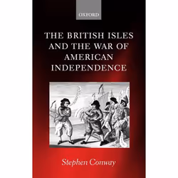 ISBN The British Isles and the War of American Independence, Anglais, Couverture rigide