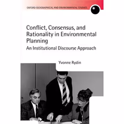 ISBN Conflict Consensus and Rationality in Environmental Planning ( An Institutional Discourse Approach ), Yvonne Rydin, Angl ...