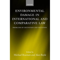 ISBN Environmental Damage in International and Comparative Law ( Problems of Definition and Valuation ) livre