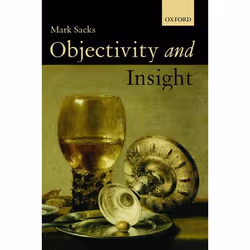 ISBN Objectivity and Insight, Anglais, Couverture rigide, 352 pages