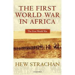The First World War In Africa, The First World War