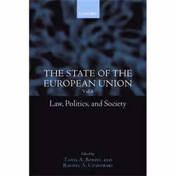 ISBN The State of the European Union 6 ( Law Politics and Society ), Anglais, Couverture rigide, 428 pages