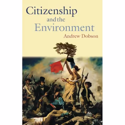 ISBN Citizenship and the Environment, Anglais, Couverture rigide, 238 pages