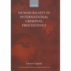 ISBN Human Rights in International Criminal Proceedings, Anglais, Livre broché, 308 pages