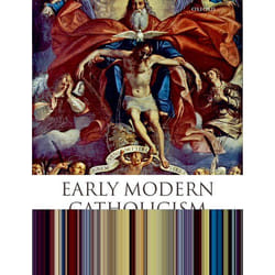 ISBN Early Modern Catholicism ( An Anthology of Primary Sources )