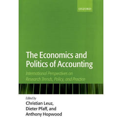 The Economics and Politics of Accounting