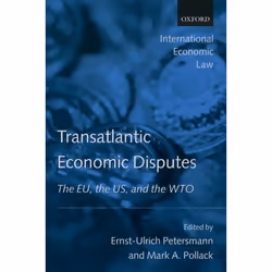 ISBN Transatlantic Economic Disputes ( The EU the US and the WTO ), Anglais, Couverture rigide
