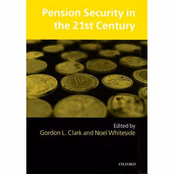 ISBN Pension Security in the 21st Century ( Redrawing the Public-Private Debate ), Anglais, Livre broché