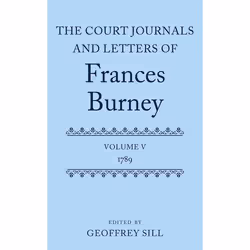 ISBN The Court Journals and Letters of Frances Burney ( Volume V: 1789 ), Geoffrey Sill, unisexe, Oxford University Press, 10 ...