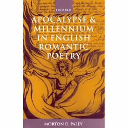 ISBN Apocalypse and Millennium in English Romantic Poetry, Anglais, Couverture rigide, 334 pages