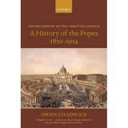 ISBN A History of the Popes 1830-1914, Anglais, Couverture rigide, 626 pages