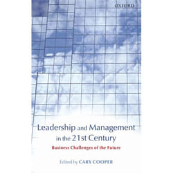 Leadership And Management In The 21st Century