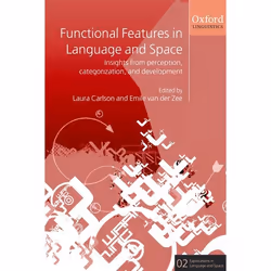 ISBN Functional Features in Language and Space ( Insights from Perception Categorization and Development ), Anglais, Couvertu ...
