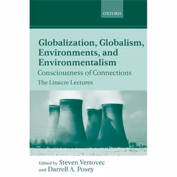 ISBN Globalization Globalism Environments and Environmentalism ( Consciousness of Connections ), Steven Vertovec, Darrell A.  ...