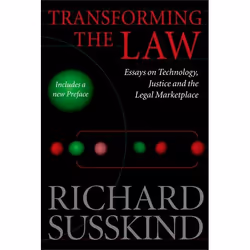 ISBN Transforming the Law ( Essays on Technology Justice and the Legal Marketplace ), Anglais, Couverture rigide, 332 pages
