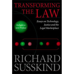 ISBN Transforming the Law ( Essays on Technology Justice and the Legal Marketplace ) Couverture rigide