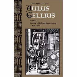 ISBN The Worlds of Aulus Gellius, Leofranc Holford-Strevens, Amiel Vardi, Anglais, Oxford University Press, 23/12/2004, unise ...