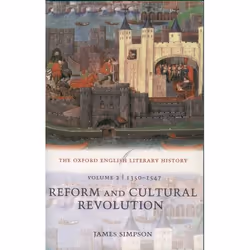 ISBN The Oxford English Literary History ( Volume 2: 1350-1547: Reform and Cultural Revolution ), Anglais, Couverture rigide