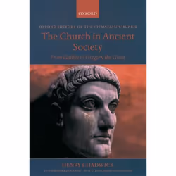 ISBN The Church in Ancient Society ( From Galilee to Gregory the Great ), Anglais, Couverture rigide