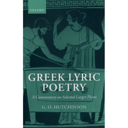 ISBN Greek Lyric Poetry ( A Commentary on Selected Larger Pieces (Alcman Stesichorus Sappho Alcaeus Ibycus Anacreon Simonides Bacchylides Pindar Sophocles Euripides) ) Couverture rigide