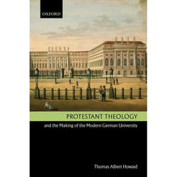 ISBN Protestant Theology and the Making of the Modern German University