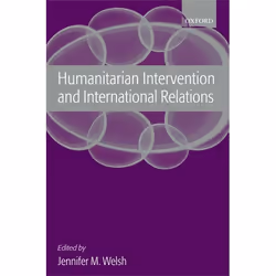 ISBN Humanitarian Intervention and International Relations, Anglais, Livre broché, 240 pages