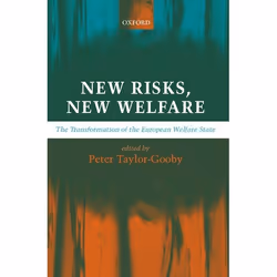 ISBN New Risks New Welfare ( The Transformation of the European Welfare State ), Anglais, Couverture rigide