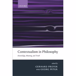 ISBN Contextualism in Philosophy ( Knowledge Meaning and Truth ), Anglais, Livre broché, 412 pages