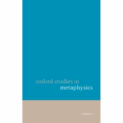 ISBN Oxford Studies in Metaphysics Volume 1, Anglais, Couverture rigide, 348 pages