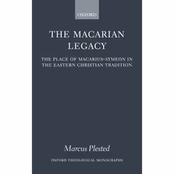 ISBN The Macarian Legacy ( The Place of Macarius-Symeon in the Eastern Christian Tradition ), Marcus Plested, 304 pages, Angl ...