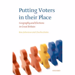 ISBN Putting Voters in their Place ( Geography and Elections in Great Britain ), Anglais, Couverture rigide