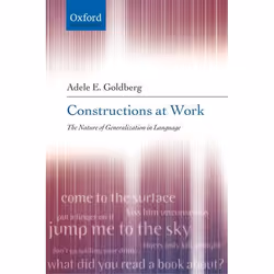 ISBN Constructions at Work ( The nature of generalization in language ), Anglais, Livre broché, 292 pages