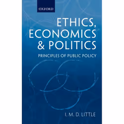ISBN Ethics: Economics & Politics ( Principles of Public Policy ), Anglais, Couverture rigide, 180 pages
