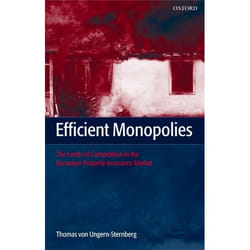 Efficient Monopolies