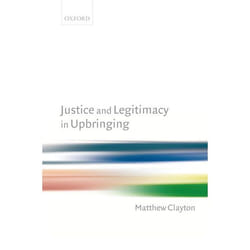 Justice And Legitimacy in Upbringing