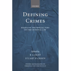 ISBN Defining Crimes ( Essays on The Special Part of the Criminal Law ), 272 pages