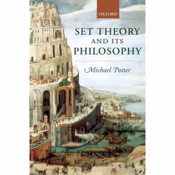ISBN Set Theory and its Philosophy ( A Critical Introduction ), Anglais, Livre broché, 360 pages