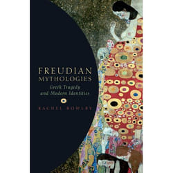 ISBN Freudian Mythologies ( Greek Tragedy and Modern Identities )